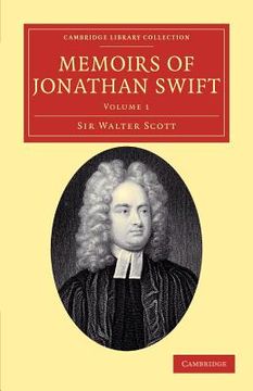 portada Memoirs of Jonathan Swift, D. D. , Dean of st Patrick's, Dublin 2 Volume Set: Memoirs of Jonathan Swift, D. D. , Dean of st Patrick's, Dublin Volume 1. Library Collection - Literary Studies) (en Inglés)