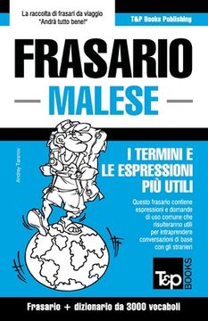 portada Frasario - Malese - I termini e le espressioni più utili: Frasario e dizionario da 3000 vocaboli (en Italiano)