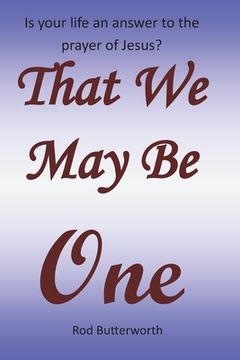portada That We May Be One (in English)