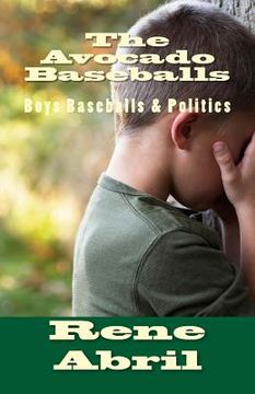 portada The Avocado Baseballs (en Inglés)