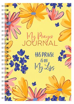 portada My Prayer Journal: His Praise Is on My Lips