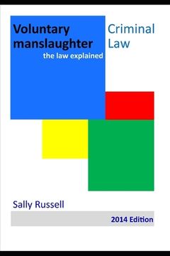 portada Voluntary Manslaughter: the law explained (en Inglés)