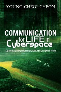 portada communication for life in cyberspace (en Inglés)