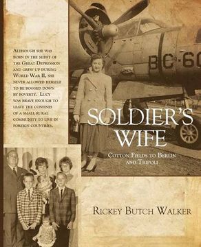 portada Soldier's Wife: Cotton Fields to Berlin and Tripoli