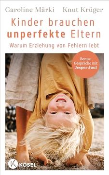 portada Kinder Brauchen Unperfekte Eltern (in German)