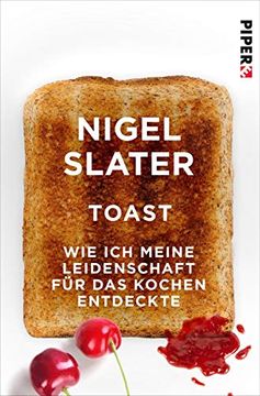 portada Toast: Wie ich Meine Leidenschaft für das Kochen Entdeckte (in German)