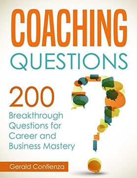 portada Coaching Questions: 200 Breakthrough Questions for Career and Business Mastery (en Inglés)