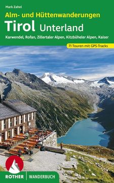 portada Alm- und Hüttenwanderungen Tirol Unterland (en Alemán)