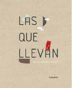 portada Las que Llevan (Libros Para Soñar) (in Spanish)