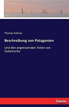 portada Beschreibung Von Patagonien (German Edition)