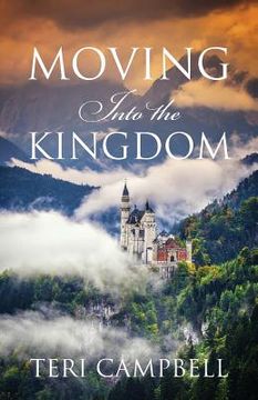 portada Moving Into The Kingdom