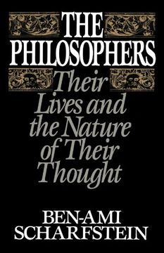 portada The Philosophers: Their Lives and the Nature of Their Thought (en Inglés)