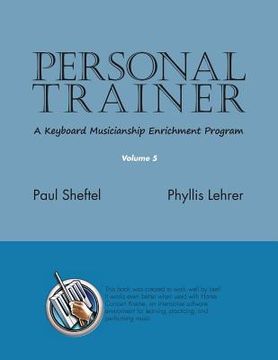 portada Personal Trainer: A Keyboard Musicianship Enrichment Program, Volume 5 (en Inglés)