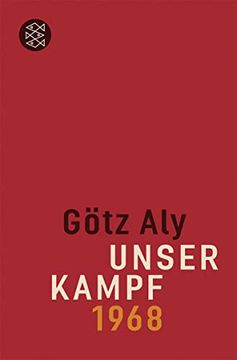 portada Unser Kampf: 1968 - ein Irritierter Blick Zurück (in German)
