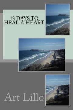 portada 13 Days to Heal a Heart (in English)