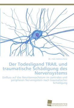 portada Der Todesligand Trail Und Traumatische Sch Digung Des Nervensystems