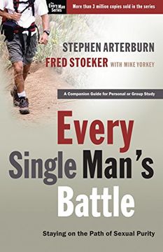 portada Every Single Man's Battle: Staying on the Path of Sexual Purity (Every Man) (in English)