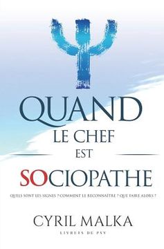 portada Quand le chef est sociopathe: Livrets de Psy (en Francés)