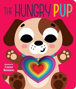 portada The Hungry Pup: Graduating Board Book (Mini me) (in English)