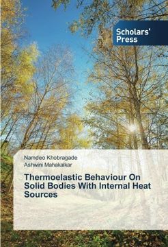 portada Thermoelastic Behaviour On Solid Bodies With Internal Heat Sources
