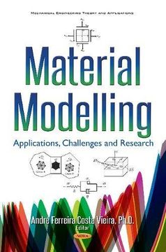 portada Material Modelling: Applications, Challenges & Research (Mechanical Engineering Theory)