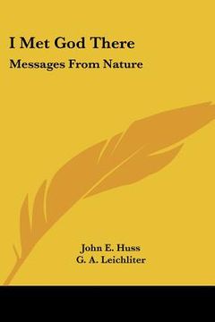 portada i met god there: messages from nature (in English)