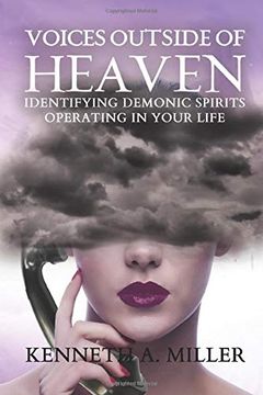 portada Voices Outside of Heaven: Identifying Demonic Spirits Operating in Your Life (in English)