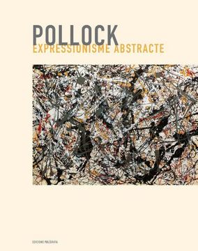 portada Pollock. Expressionisme abstracte (Arte moderno)