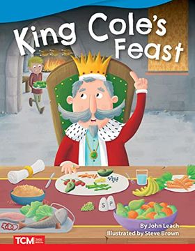 portada King Cole's Feast - Fiction Story Reader (Grade 1 
