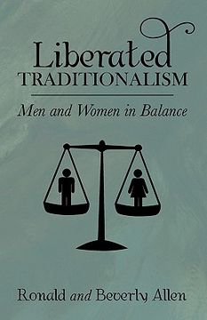 portada liberated traditionalism: men & women in balance (en Inglés)