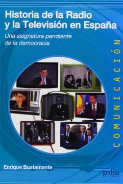 portada Historia de la Radio y la Televisión en España (in Spanish)