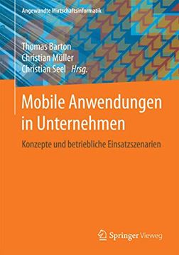 portada Mobile Anwendungen in Unternehmen: Konzepte und Betriebliche Einsatzszenarien (en Alemán)