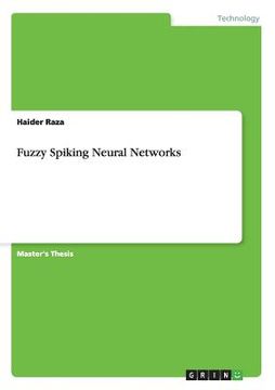 portada Fuzzy Spiking Neural Networks (en Inglés)