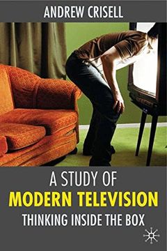 portada A Study of Modern Television: Thinking Inside the box (en Inglés)