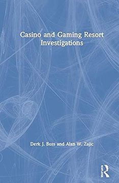 portada Casino and Gaming Resort Investigations (en Inglés)