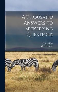 portada A Thousand Answers to Beekeeping Questions (en Inglés)