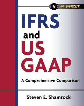 portada Ifrs and us Gaap: A Comprehensive Comparison With Website (Wiley Regulatory Reporting) (en Inglés)