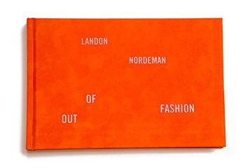 portada Landon Nordeman: Out of Fashion (en Inglés)