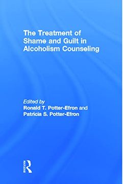 portada The Treatment of Shame and Guilt in Alcoholism Counseling; Alcoholism Treatment Quarterly, vol 4 no. 2 (en Inglés)