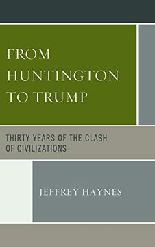 portada From Huntington to Trump: Thirty Years of the Clash of Civilizations (en Inglés)