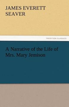 portada a narrative of the life of mrs. mary jemison (in English)