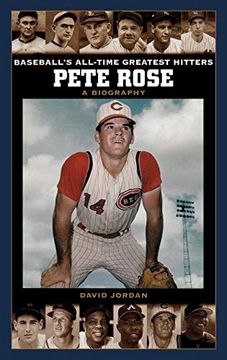 portada Pete Rose: A Biography (Baseball's All-Time Greatest Hitters) (en Inglés)