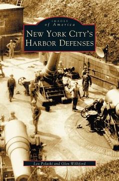 portada New York City's Harbor Defenses (en Inglés)