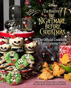 portada The Nightmare Before Christmas: The Official Cookbook & Entertaining Guide (en Inglés)