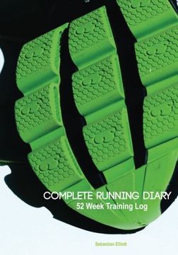 portada Complete Running Diary: 52 Week Training log (en Inglés)