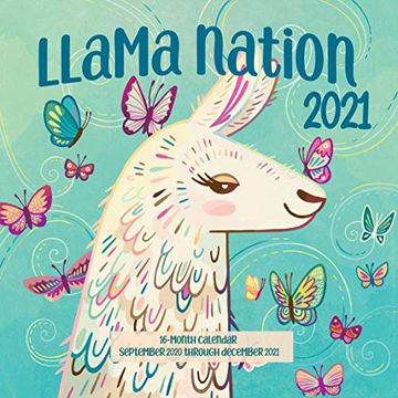 portada Llama Nation 2021: 16-Month Calendar - September 2020 Through December 2021 