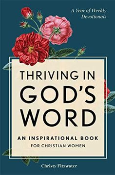 portada Thriving in God's Word: An Inspirational Book for Christian Women (in English)