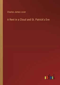 portada A Rent in a Cloud and St. Patrick's Eve (en Inglés)