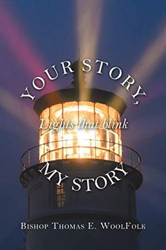 portada Your Story, my Story: Lights That Blink (en Inglés)