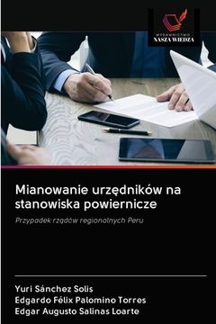portada Mianowanie urzędników na stanowiska powiernicze (in Polaco)